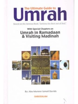 The Ultimate Guide to Umrah